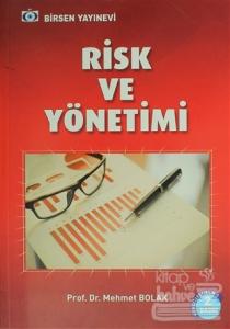 Risk ve Yönetimi