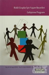 Riskli Gruplar İçin Yaşam Becerileri Geliştirme Programı