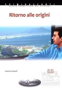 Ritorno Alle Origini (B1 - B2)