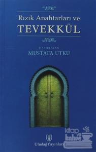 Rızık Anahtarları ve Tevekkül