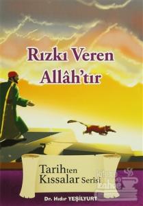 Rızkı Veren Allah'tır