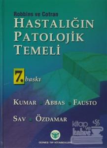 Robbins ve Cotran Hastalığın Patolojik Temeli (Ciltli)