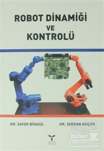 Robot Dinamiği ve Kontrolü