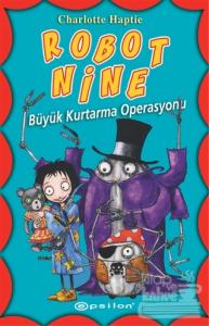 Robot Nine - Büyük Kurtarma Operasyonu