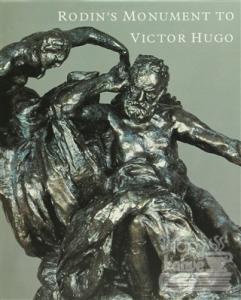 Rodin's Monument to Victor Hugo (Ciltli)