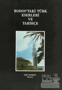 Rodos'taki Türk Eserleri ve Tarihçe (Ciltli)