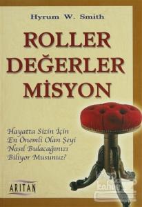 Roller Değerler Misyon