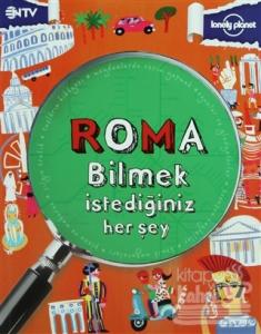 Roma - Bilmek İstediğiniz Her Şey