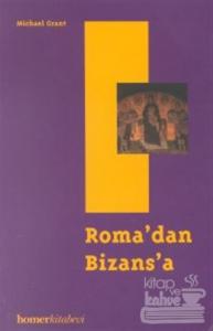 Roma'dan Bizans'a