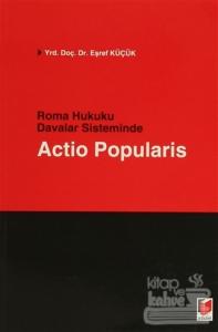 Roma Hukuku Davalar Sisteminde Actio Popularis