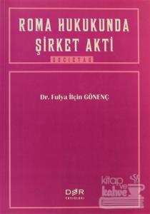 Roma Hukukunda Şirket Akti