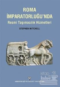 Roma İmparatorluğu'nda Resmi Taşımacılık Hizmetleri