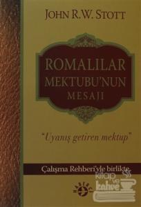 Romalılar Mektubu'nun Mesajı Uyanış Getiren Mektup