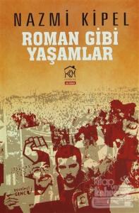 Roman Gibi Yaşamlar