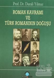 Roman Kavramı ve Türk Romanının Doğuşu
