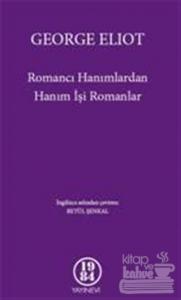 Romancı Hanımlardan Hanım İşi Romanlar