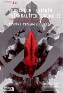 Rorschach Testinin Psikanalitik Yorumu 2 Erişkin Psikopatolojisinin Değerlendirilmesi