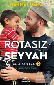 Rotasız Seyyah Yol Hikayeleri - 2 (Ciltli)