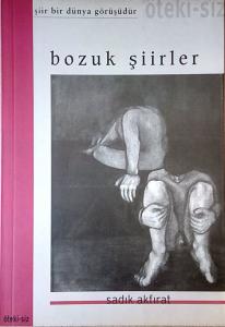 Bozuk Şiirler