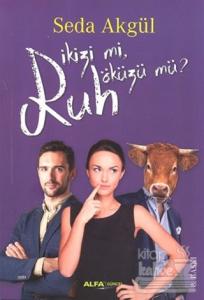 Ruh İkizi Mi, Ruh Öküzü Mü?