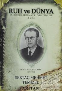 Ruh ve Dünya Cilt: 1
