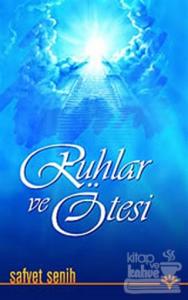 Ruhlar ve Ötesi