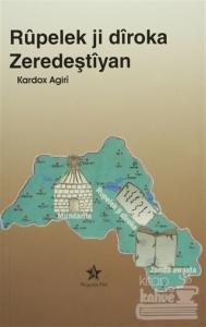 Rupelek Ji Diroka Zeredeştiyan