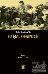 Rus İşgali ve Muhacirlik