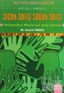 Sıcak Satış - Soğuk Satış