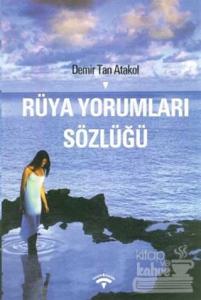 Rüya Yorumları Sözlüğü