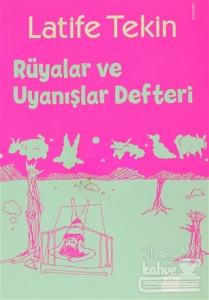 Rüyalar ve Uyanışlar Defteri