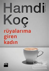 Rüyalarıma Giren Kadın