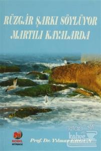 Rüzgar Şarkı Söylüyor Martılı Kayalarda