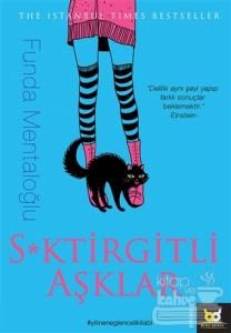 S*ktirgitli Aşklar