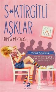 S*ktirgitli Aşklar
