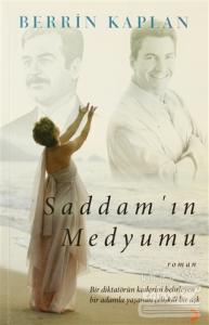 Saddam'ın Medyumu