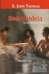 Sadopaideia Afrodit Töreninde Kurban