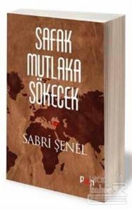 Şafak Mutlaka Sökecek