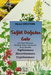 Sağlık Doğadan Gelir
