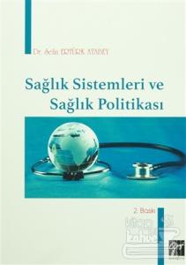 Sağlık Sistemleri ve Sağlık Politikası