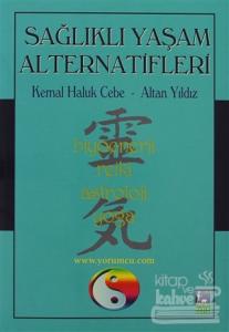 Sağlıklı Yaşam Alternatifleri