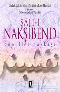 Şah-ı Nakşibend (Ciltli)