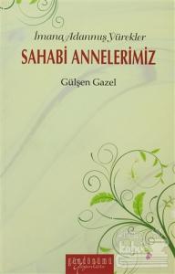 Sahabi Annelerimiz