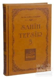 Sahih Tefsir Cilt 3 (Ciltli)