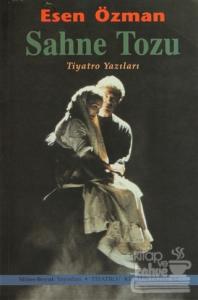 Sahne Tozu Tiyatro Yazıları