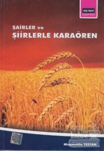 Şairler ve Şiirlerle Karaören