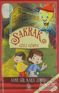 Şakrak Gizli Görev (Ciltli)