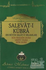 Salevat-ı Kübra (En Büyük Salat-ü Selamlar)