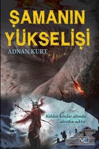 Şamanın Yükselişi