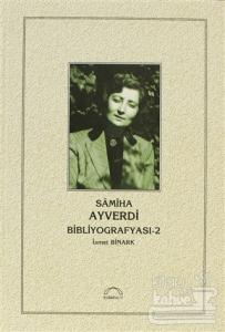 Samiha Ayverdi Bibliyografyası 2 (Ciltli)